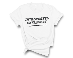 Introverted Extrovert white, Introvert Shirt, Extrovert shirt, For the awkward, awkward memes