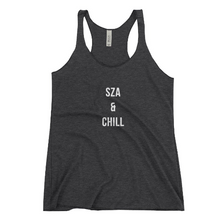 Load image into Gallery viewer, SZA &amp; Chill - Women&#39;s Racerback Tank// SZA // Music Tee // Woman&#39;s Tanks // CTRL // The Weekend // Soul Music Tees//sza shirt// Music tee//