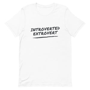 Introverted Extrovert white, Introvert Shirt, Extrovert shirt, For the awkward, awkward memes