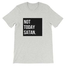 Load image into Gallery viewer, Not Today Satan Short-Sleeve Unisex T-Shirt