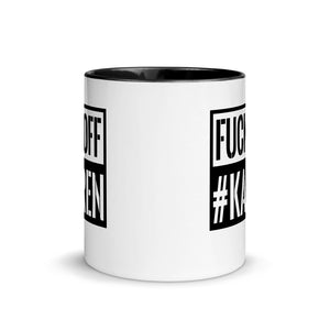 F*ck OFF Karen Mug with Color Inside, Karens gone wild, Karen, not today karen, Karen Mug, calm down karen